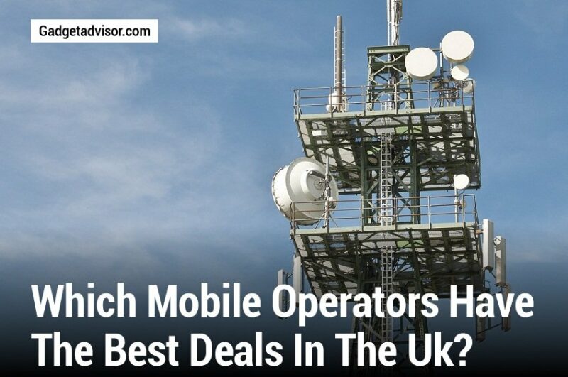 Which Mobile Operators Have the Best Deals in the UK?