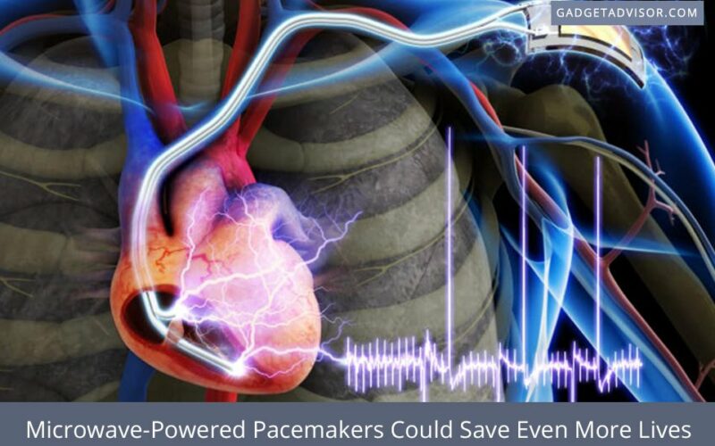 MicrowavePowered Pacemakers Could Save Even More Lives Gadget Advisor