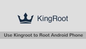 rooting kingroot