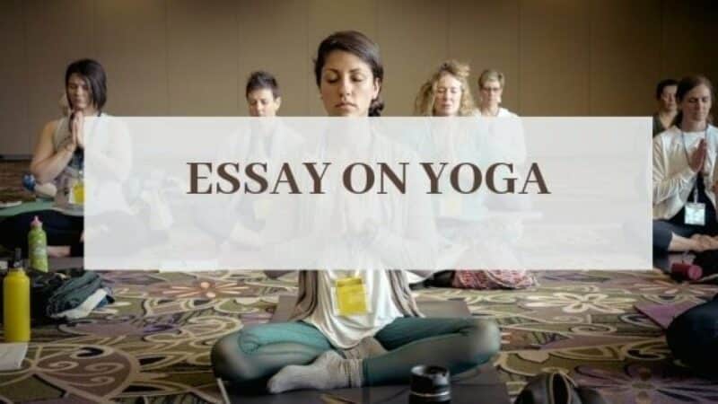 essay of yoga in 200 words