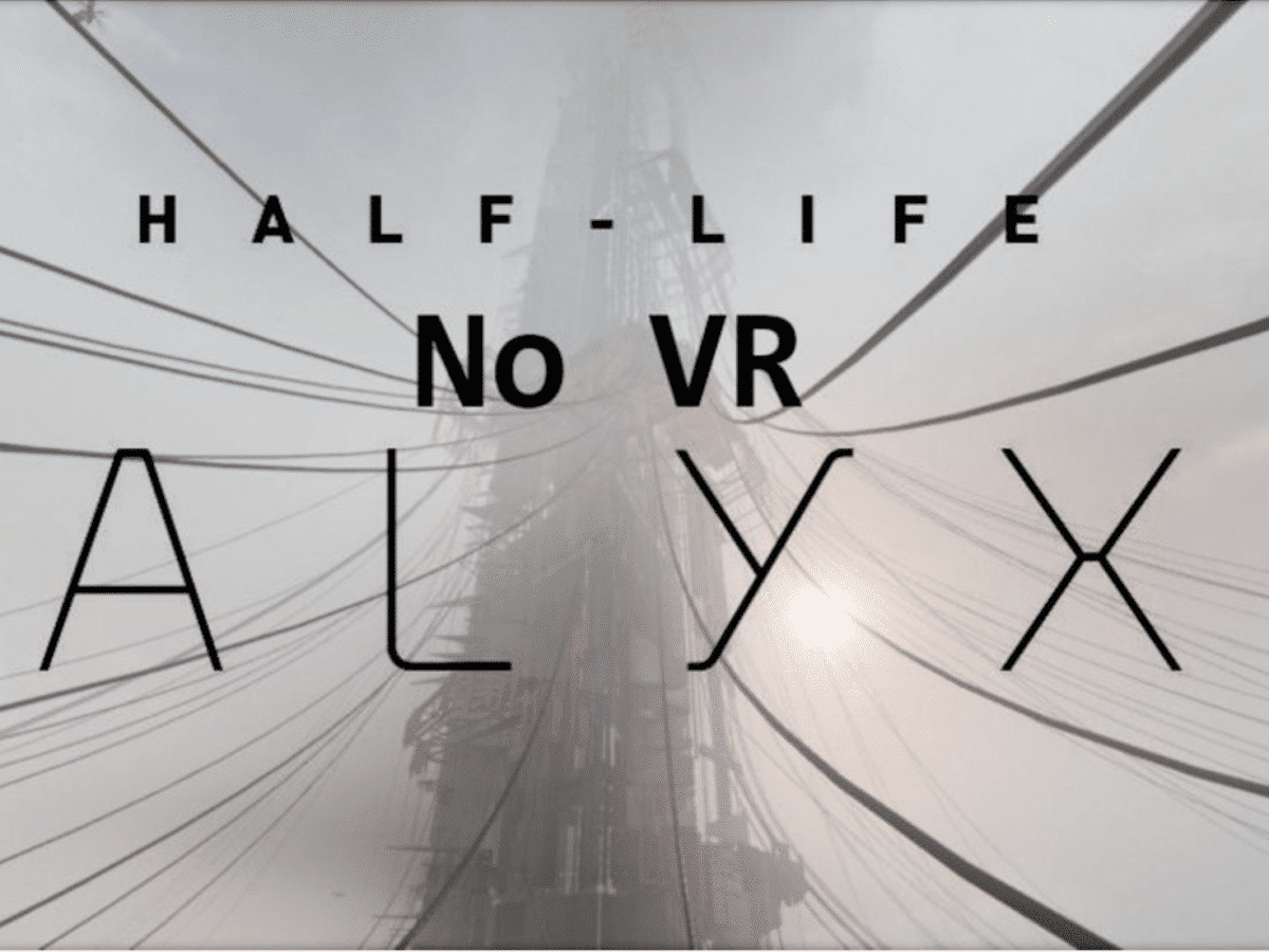 Half-Life Alyx No VR